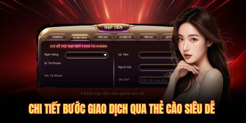 Chi tiết bước giao dịch qua thẻ cào siêu dễ 